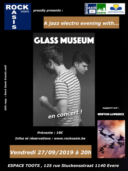 GLASS MUSEUM + Newton Lawrence 27/09/2019