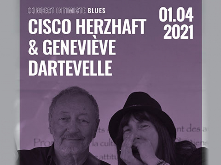 CISCO HERZHAFT & GENEVIÈVE DARTEVELLE Live en streaming 01/04/2021